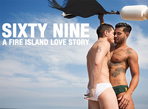 Sixty Nine: A Fire Island Love Story